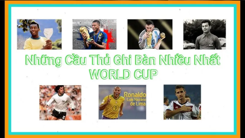 Top 10 những cầu thủ ghi bàn nhiều nhất World Cup
